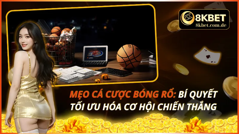 Mẹo Cá Cược Bóng Rổ