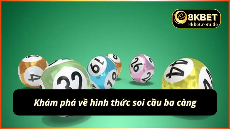 Thông tin chi tiết về hình thức soi cầu 3 càng