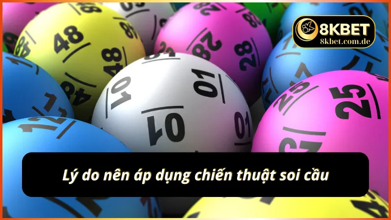 Tìm hiểu lý do nên áp dụng chiến thuật soi cầu 3 càng